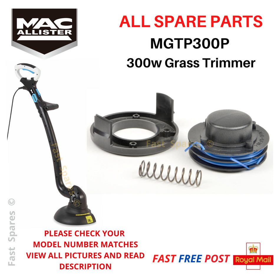 Mac Allister MGTP300P Strimmer 300w Grass Trimmer  ALL SPARE PARTS - FAST POST