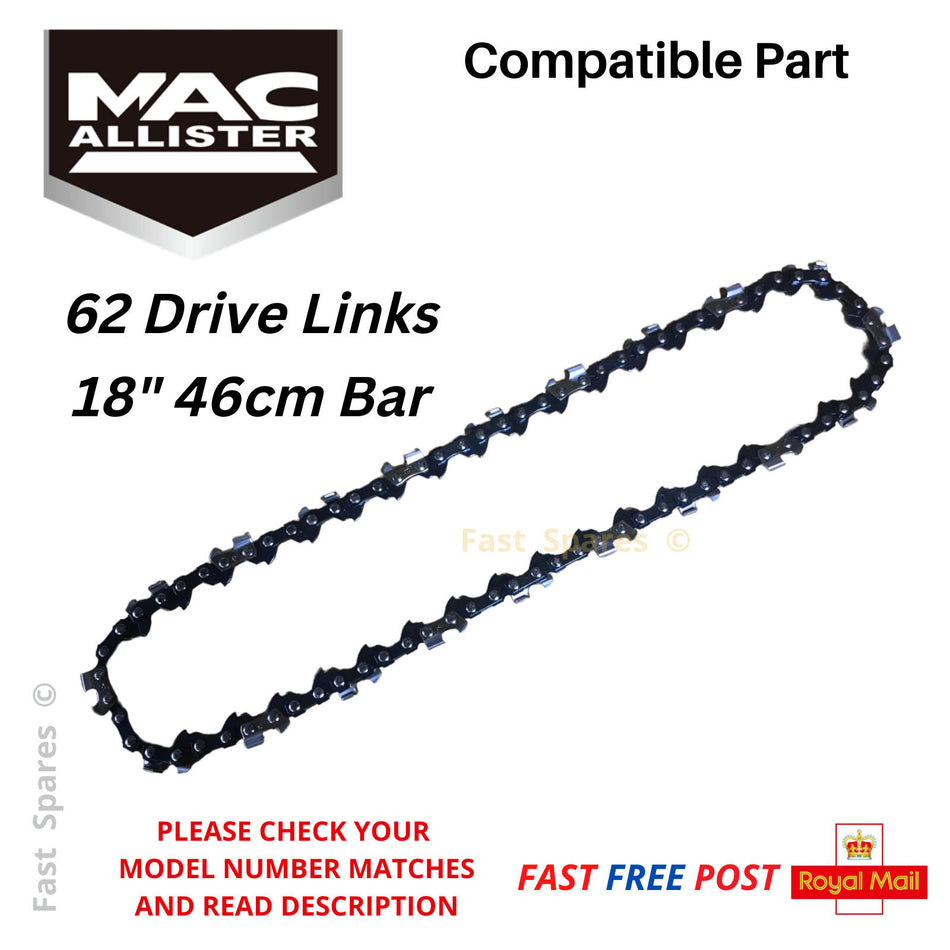 Mac Allister MCS2400 M-4545CSP Chain 46cm 18" Bar 62 Drive Links FAST POST