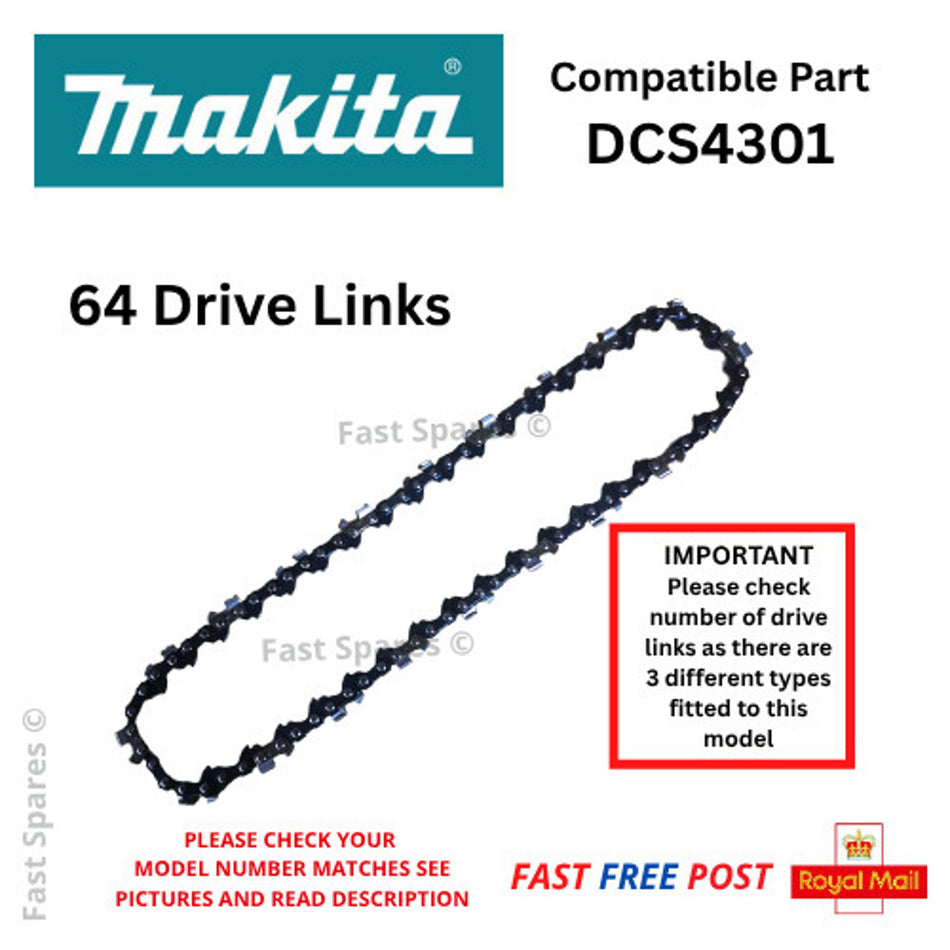 Makita DCS4301  Replacement Chainsaw Chain 64 Drive Links FAST POST