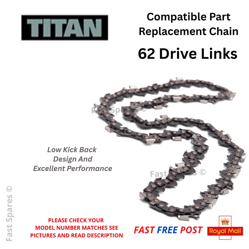 Titan Screwfix TTCS2400 Replacement Chainsaw Chain 62 Drive Links FAST POST
