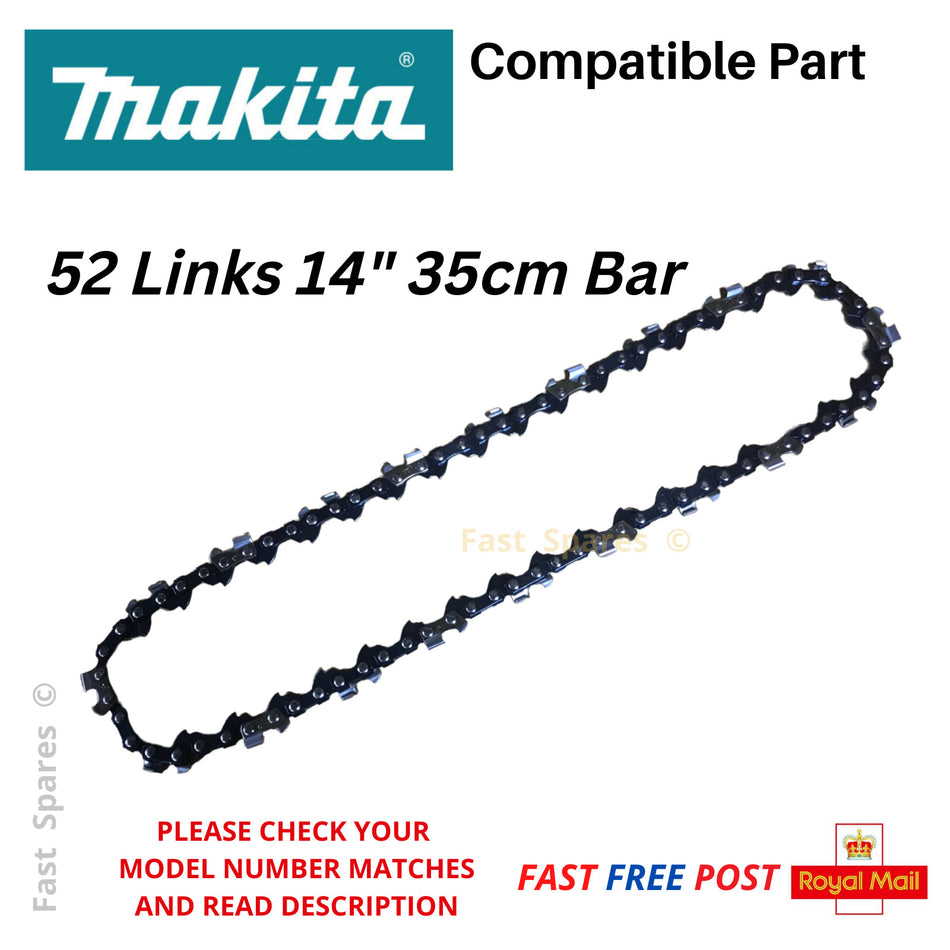 MAKITA 5012 5014  Replacement Chainsaw Chain 35cm 14" Bar 52 Link FAST POST
