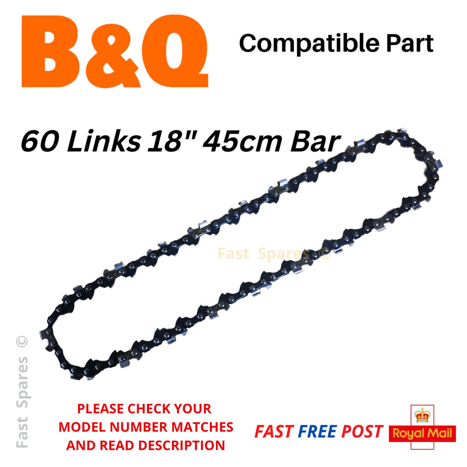 B & Q  PRO38ccCSA Chainsaw Chain 45cm 18" Bar 60 Links FAST POST