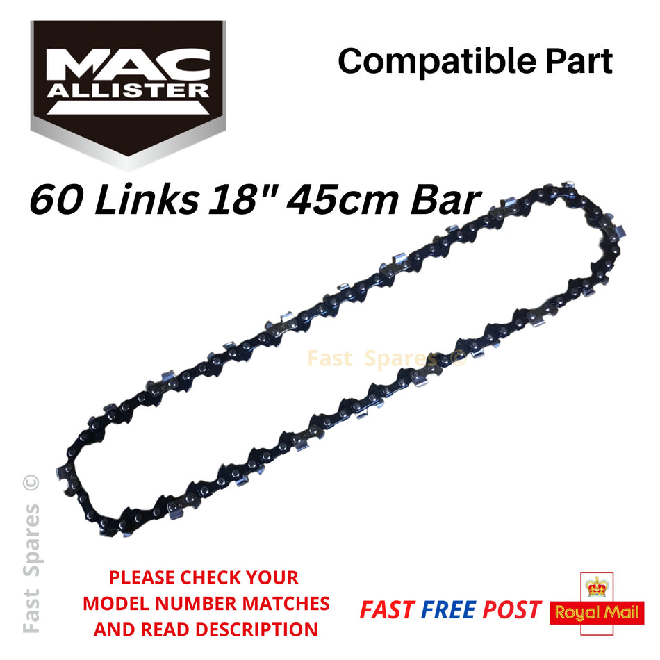 Mac Allister  Nouveate 2005 Chainsaw Chain 45cm 18" Bar 60 Links FAST POST