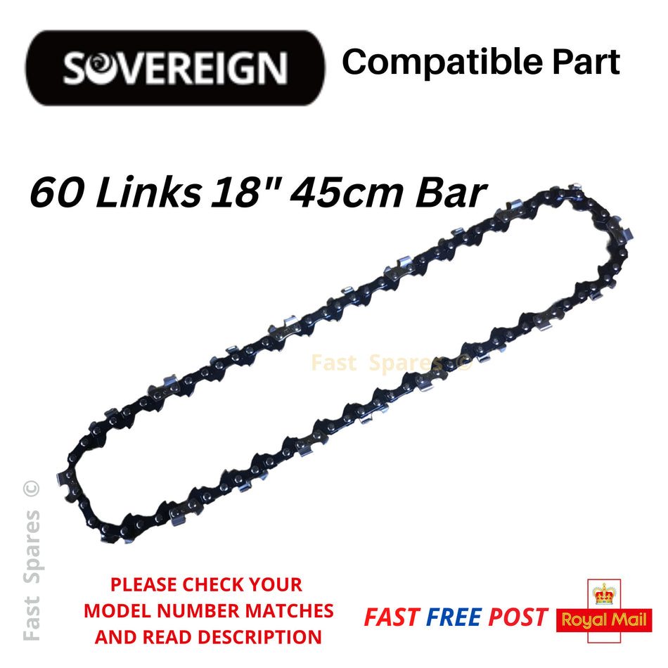 SOVEREIGN SCS 38/45  Chainsaw Chain 45cm 18" Bar 60 Drive Links FAST POST