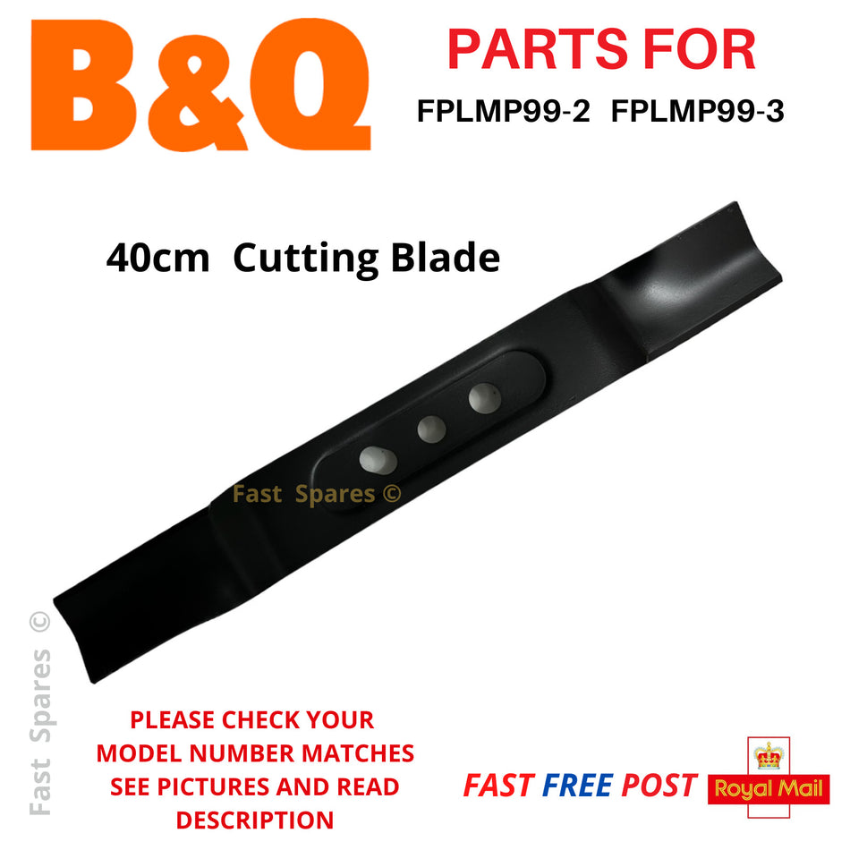 B&Q FPLMP99-2 FPLMP99-3 FPLMP99  BLACK 40cm Lawnmower Blade